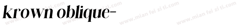 krown oblique字体转换